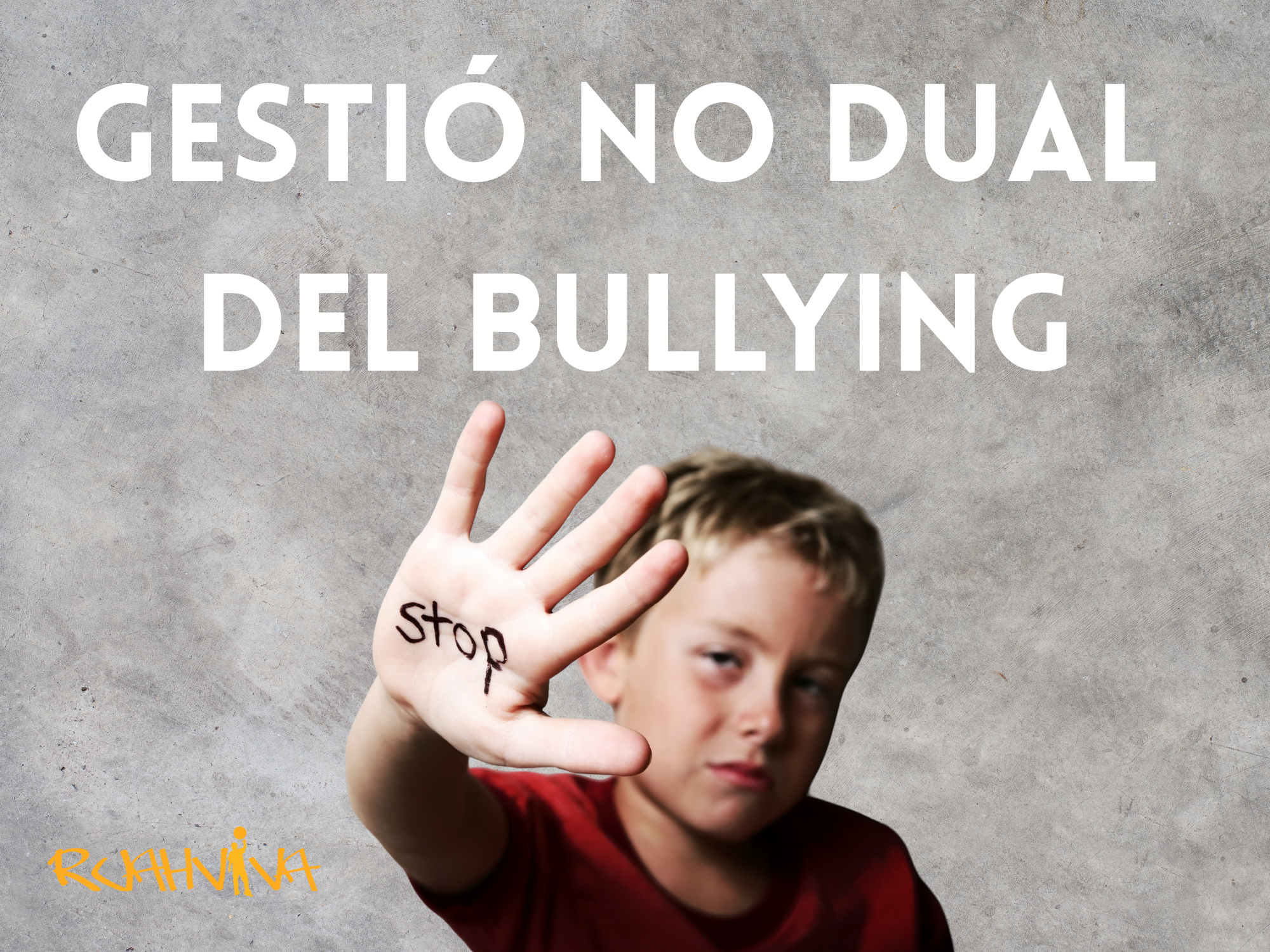 Gestió no dual del bullying